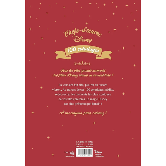 Livre de coloriages Disney - Chefs d'oeuvre - 100 coloriages - Coloriages Art Thérapie - Hachette Heroes J'M T Créa