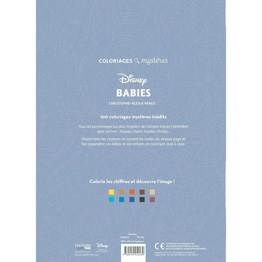 Livre de coloriages mystères Disney - Babies - Coloriages Art Thérapie - Hachette Heroes J'M T Créa