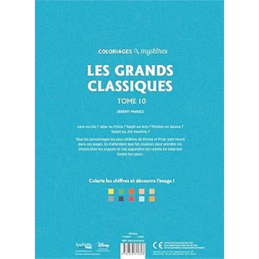 Livre de coloriages mystères Disney - Les grands classiques - Tome 10 - Coloriages Art Thérapie - Hachette Heroes J'M T Créa