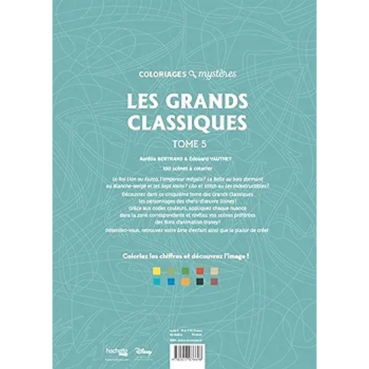 Livre de coloriages mystères Disney - Les grands classiques - Tome 5 - Coloriages Art Thérapie - Hachette Heroes