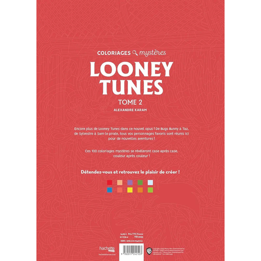 Livre de coloriages mystères Looney Tunes - Tome 2 - Coloriages Art Thérapie - Hachette Heroes J'M T Créa