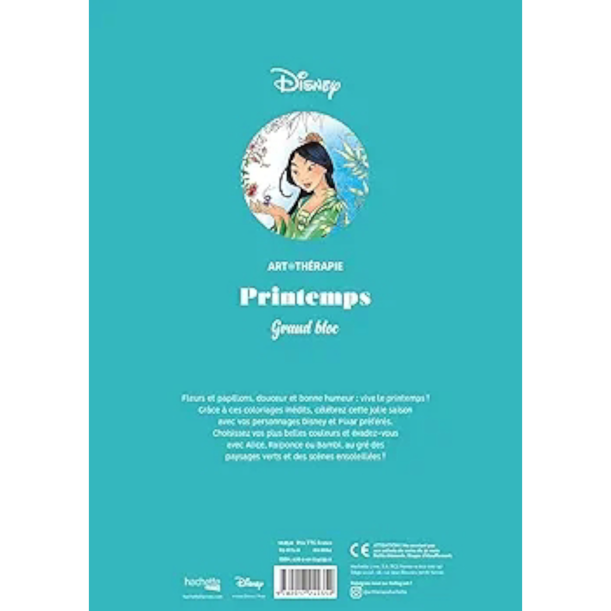 Grand bloc de coloriages Disney - Printemps - Coloriages Art Thérapie - Hachette Heroes J'M T Créa