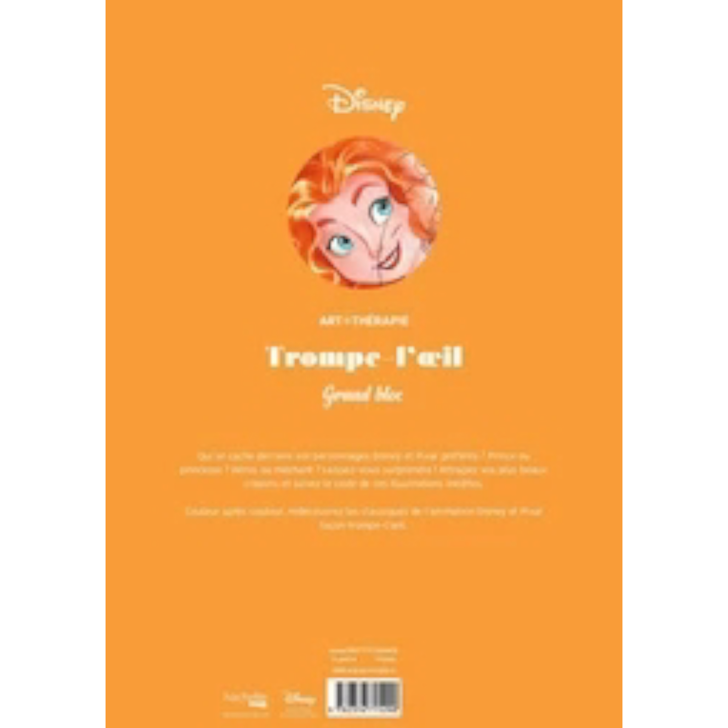 Grand bloc de coloriages Disney - Trompe l’œil (Tome 2) - Coloriages Art Thérapie - Hachette Heroes J'M T Créa