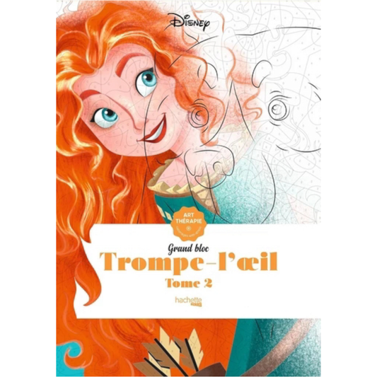 Grand bloc de coloriages Disney - Trompe l’œil (Tome 2) - Coloriages Art Thérapie - Hachette Heroes J'M T Créa