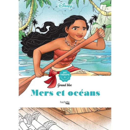 Grand bloc de coloriages mystères Disney - Mers et Océans - Coloriages Art Thérapie - Hachette Heroes J'M T Créa