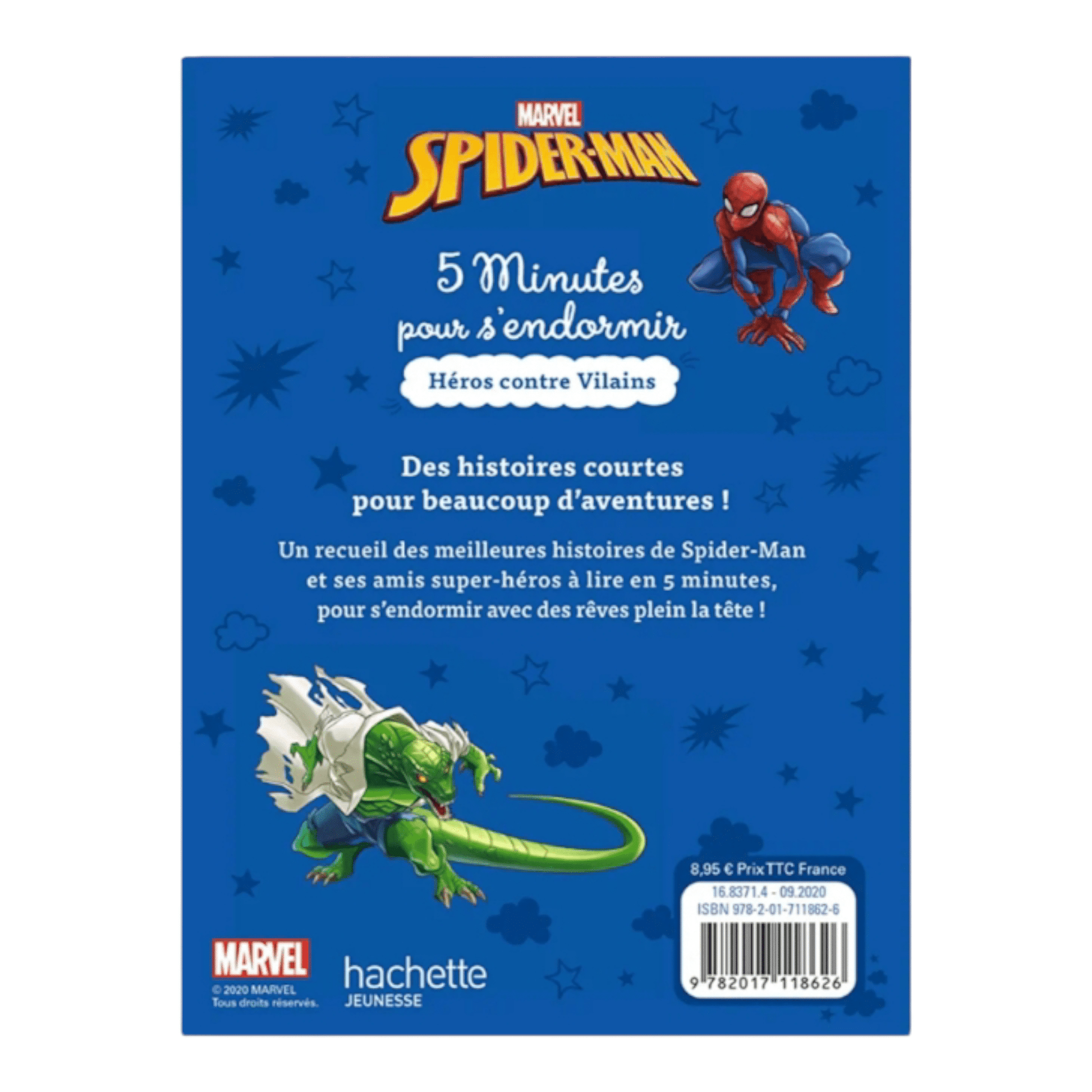 Livre - 5 minutes pour s'endormir - Héros contre Vilains - Spider-Man - Marvel - Hachette Jeunesse J'M T Créa