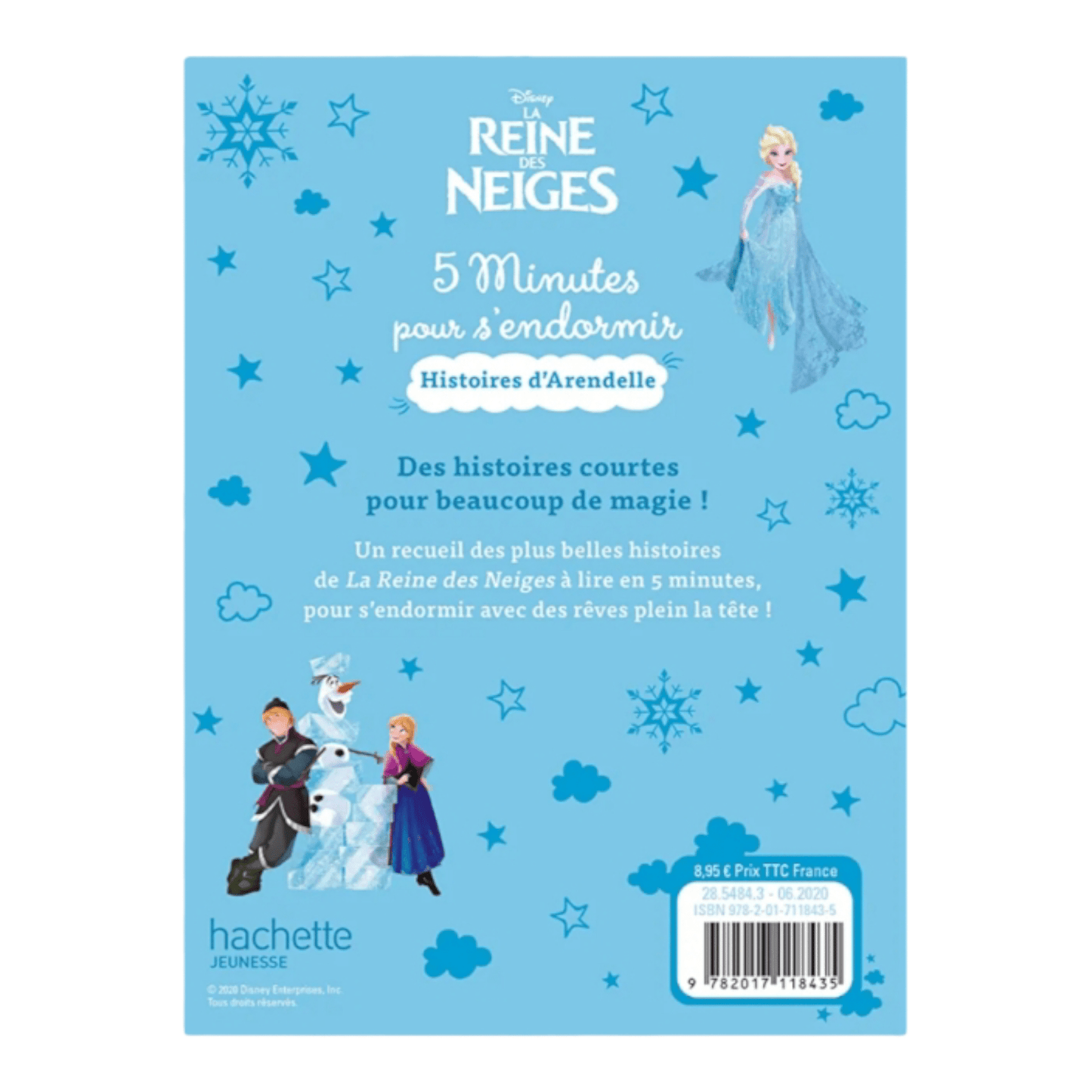 Livre - 5 minutes pour s'endormir - Histoires d'Arendelle - La reine des neiges - Disney - Hachette Jeunesse J'M T Créa