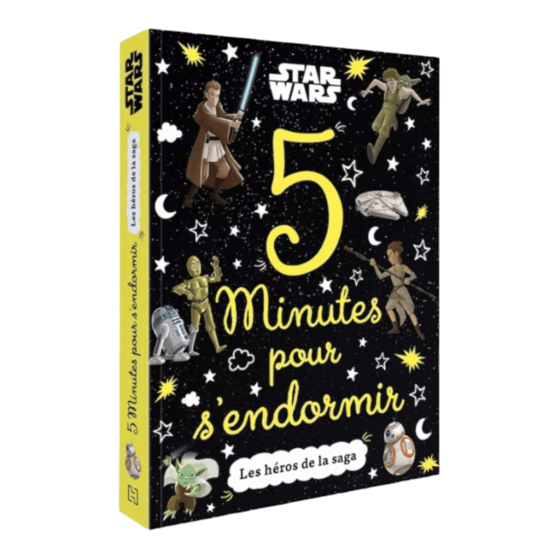 Livre - 5 minutes pour s'endormir - Les héros de la saga - Star Wars - Hachette Jeunesse J'M T Créa