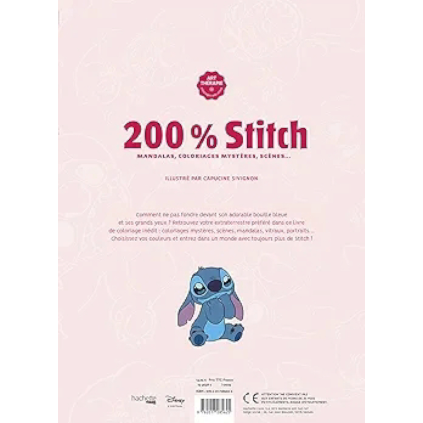 Livre de coloriages Disney - 200% Stitch - Coloriages Art Thérapie - Hachette Heroes J'M T Créa