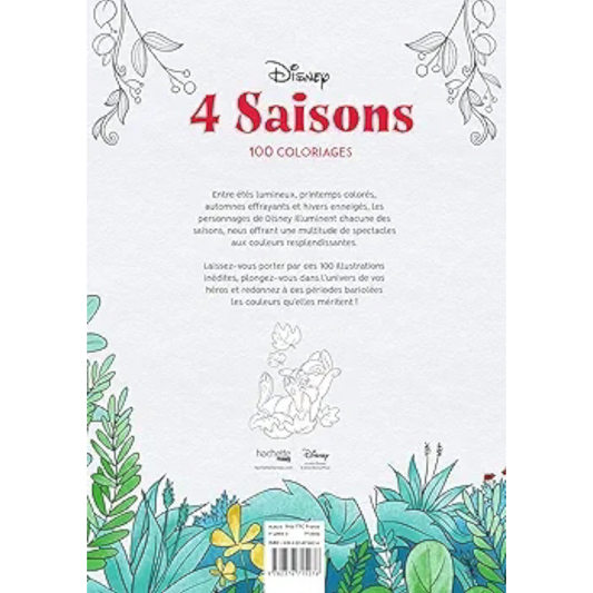 Livre de coloriages Disney - 4 Saisons - 100 coloriages - Coloriages Art Thérapie - Hachette Heroes J'M T Créa