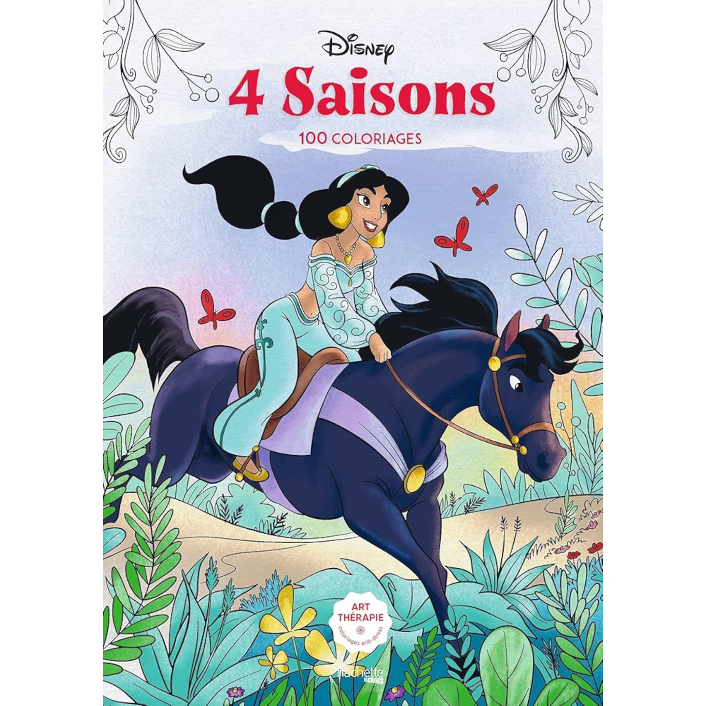 Livre de coloriages Disney - 4 Saisons - 100 coloriages - Coloriages Art Thérapie - Hachette Heroes J'M T Créa
