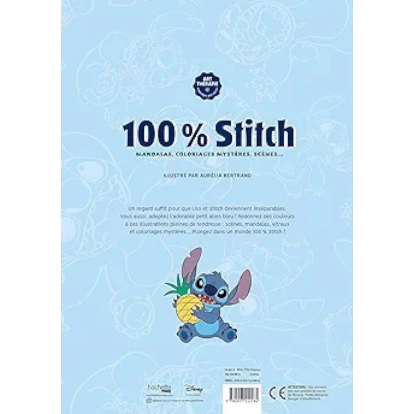 Livre de coloriages mystères Disney - 100% Stitch - Coloriages Art Thérapie - Hachette Heroes J'M T Créa