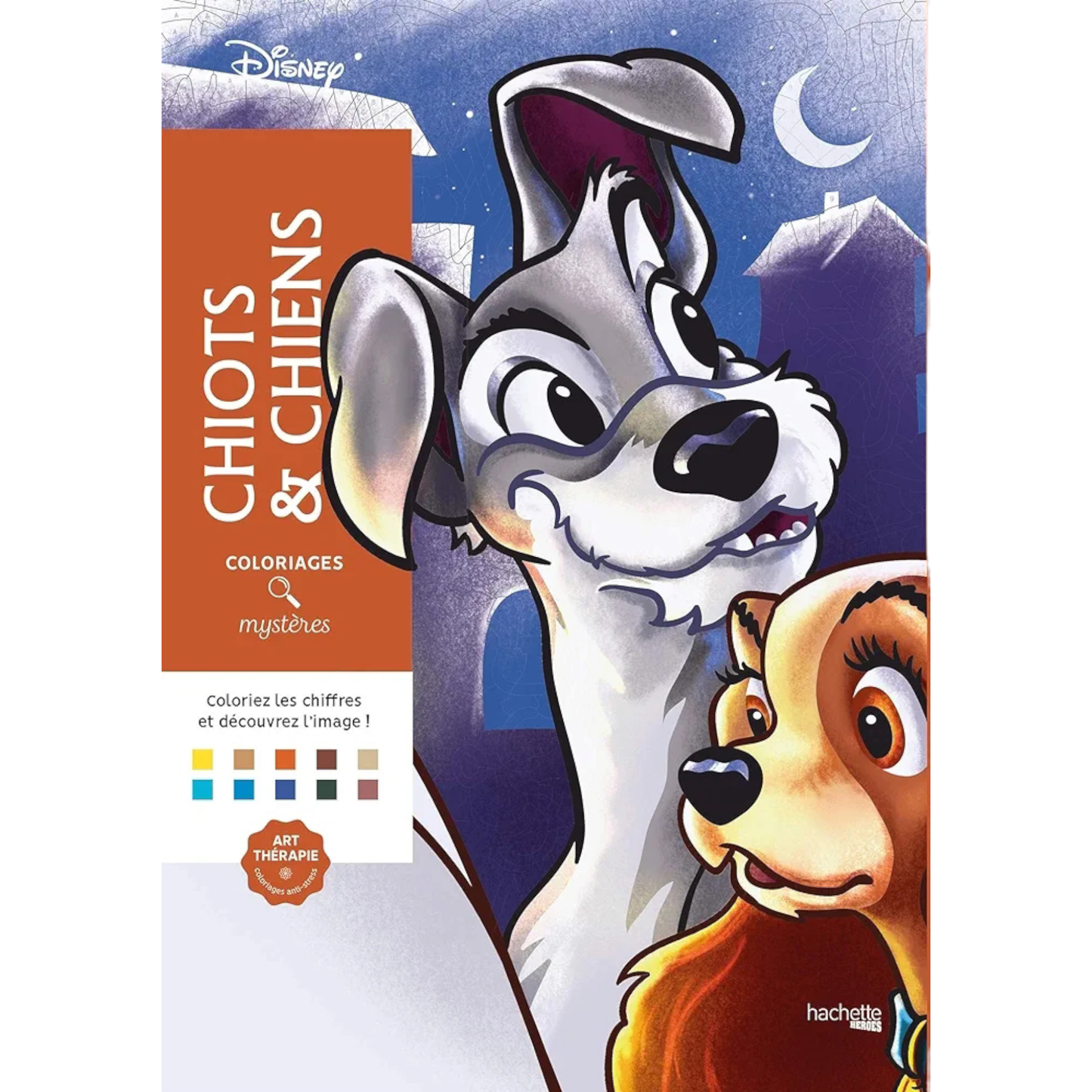 Livre de coloriages mystères Disney - Chiots et Chiens - Coloriages Art Thérapie - Hachette Heroes J'M T Créa