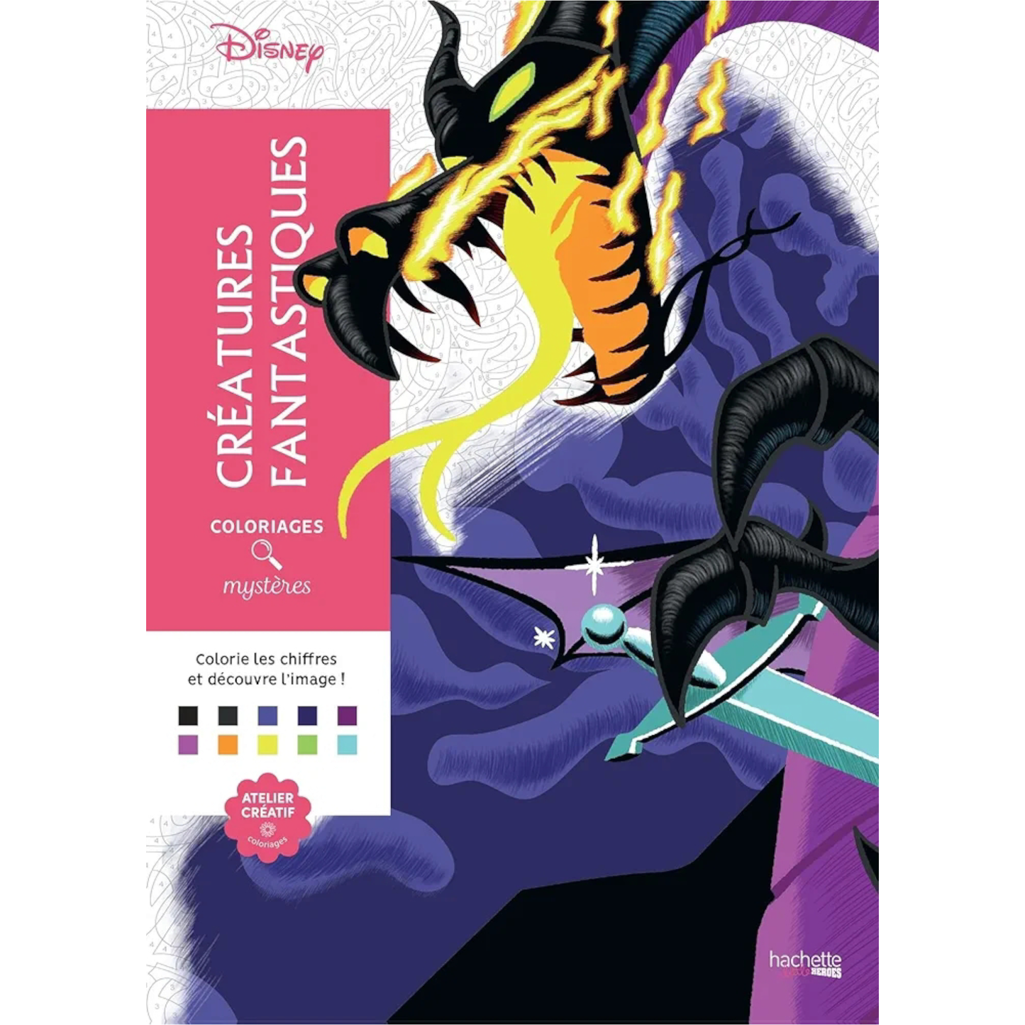 Livre de coloriages mystères Disney - Créatures fantastiques - Coloriages Art Thérapie - Hachette Heroes J'M T Créa