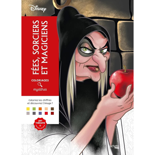 Livre de coloriages mystères Disney - Fées, sorciers et magiciens - Coloriages Art Thérapie - Hachette Heroes J'M T Créa