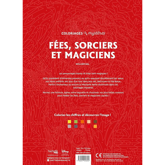 Livre de coloriages mystères Disney - Fées, sorciers et magiciens - Coloriages Art Thérapie - Hachette Heroes J'M T Créa