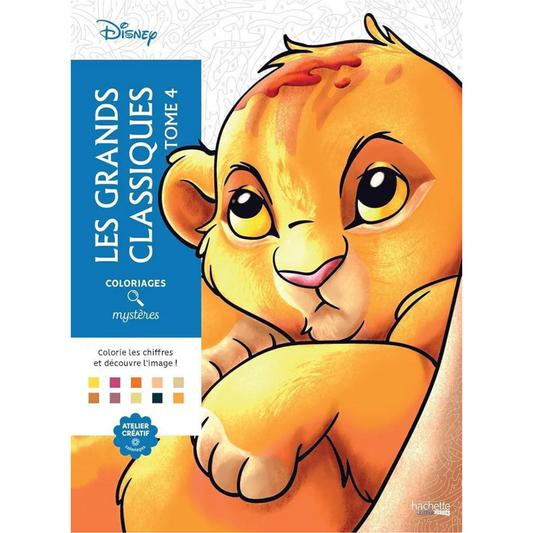 Livre de coloriages mystères Disney - Les grands classiques - Tome 4 - Coloriages Art Thérapie - Hachette Heroes J'M T Créa