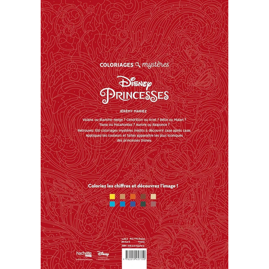 Livre de coloriages mystères Disney - Princesses - Coloriages Art Thérapie - Hachette Heroes J'M T Créa