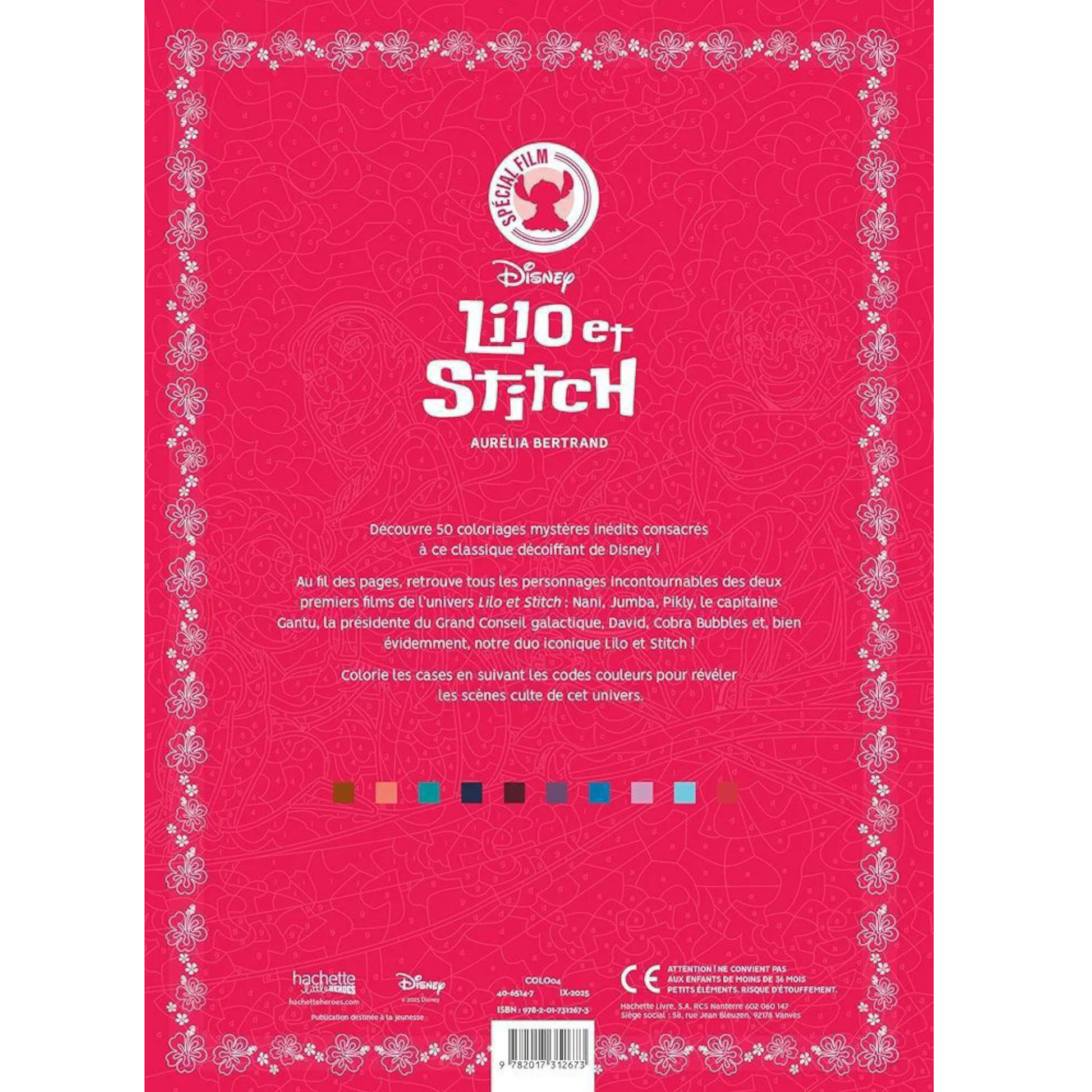 Livre de coloriages mystères Disney - Spécial Film Lilo & Stitch - Coloriages Art Thérapie - Hachette Heroes J'M T Crea