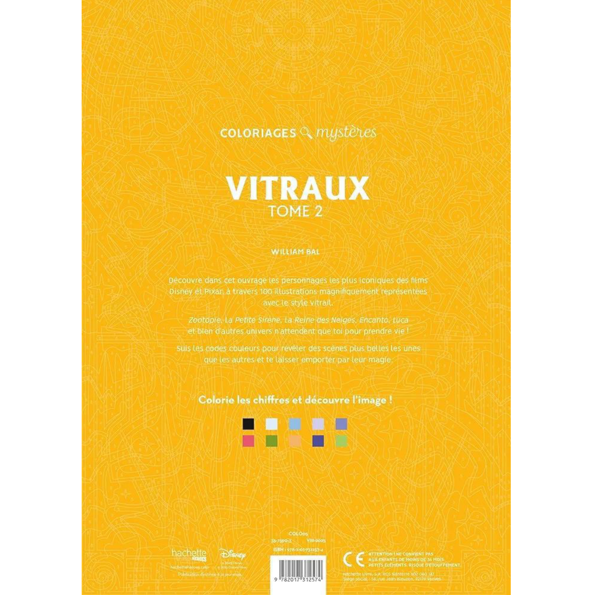 Livre de coloriages mystères Disney - Vitraux Tome 2 - Coloriages Art Thérapie - Hachette Heroes J'M T Crea