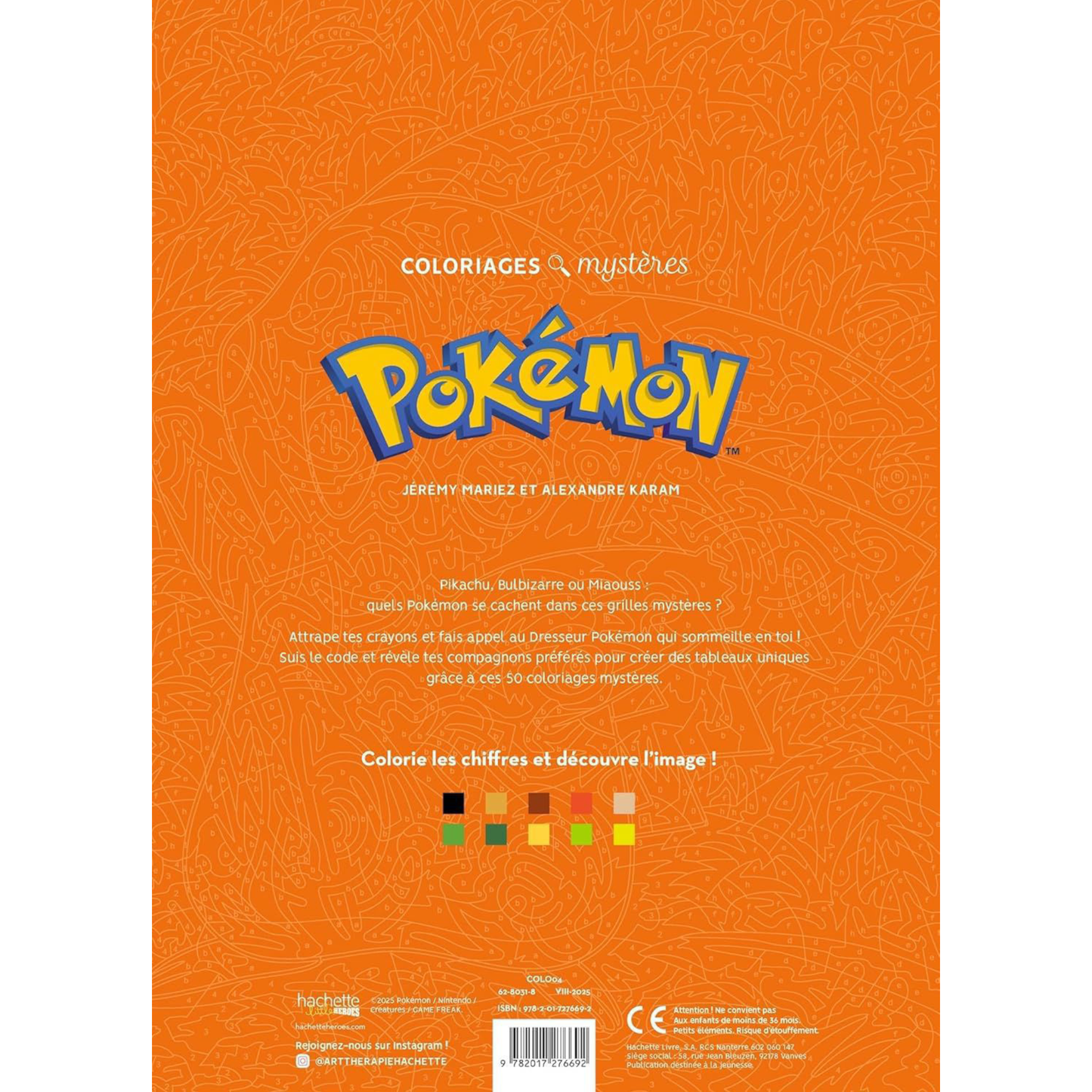 Livre de coloriages mystères - Pokémon - Coloriages Art Thérapie - Hachette Heroes J'M T Crea