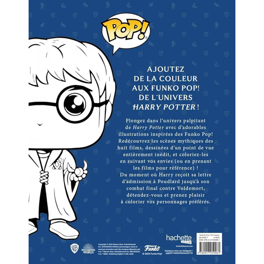 Livre de coloriages officiel Funko Pop - Funko Harry Potter - Coloriages Art Thérapie - Hachette Heroes J'M T Créa