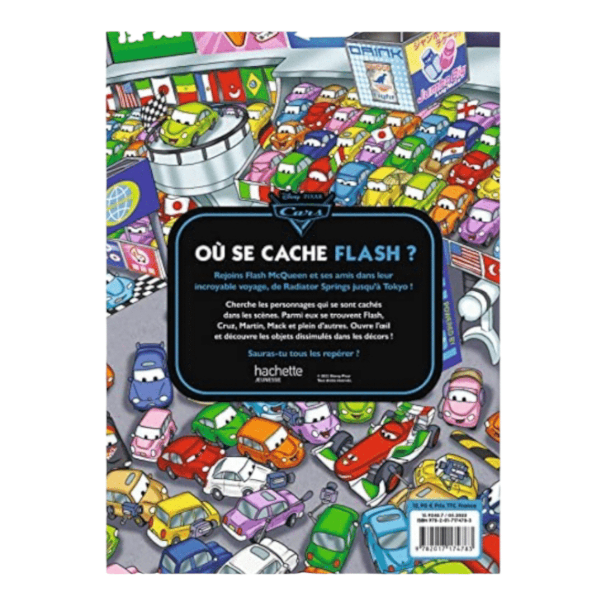 Livre - Où se cache Flash ? - Cherche et trouve - Disney Pixar - Hachette Jeunesse J'M T Créa