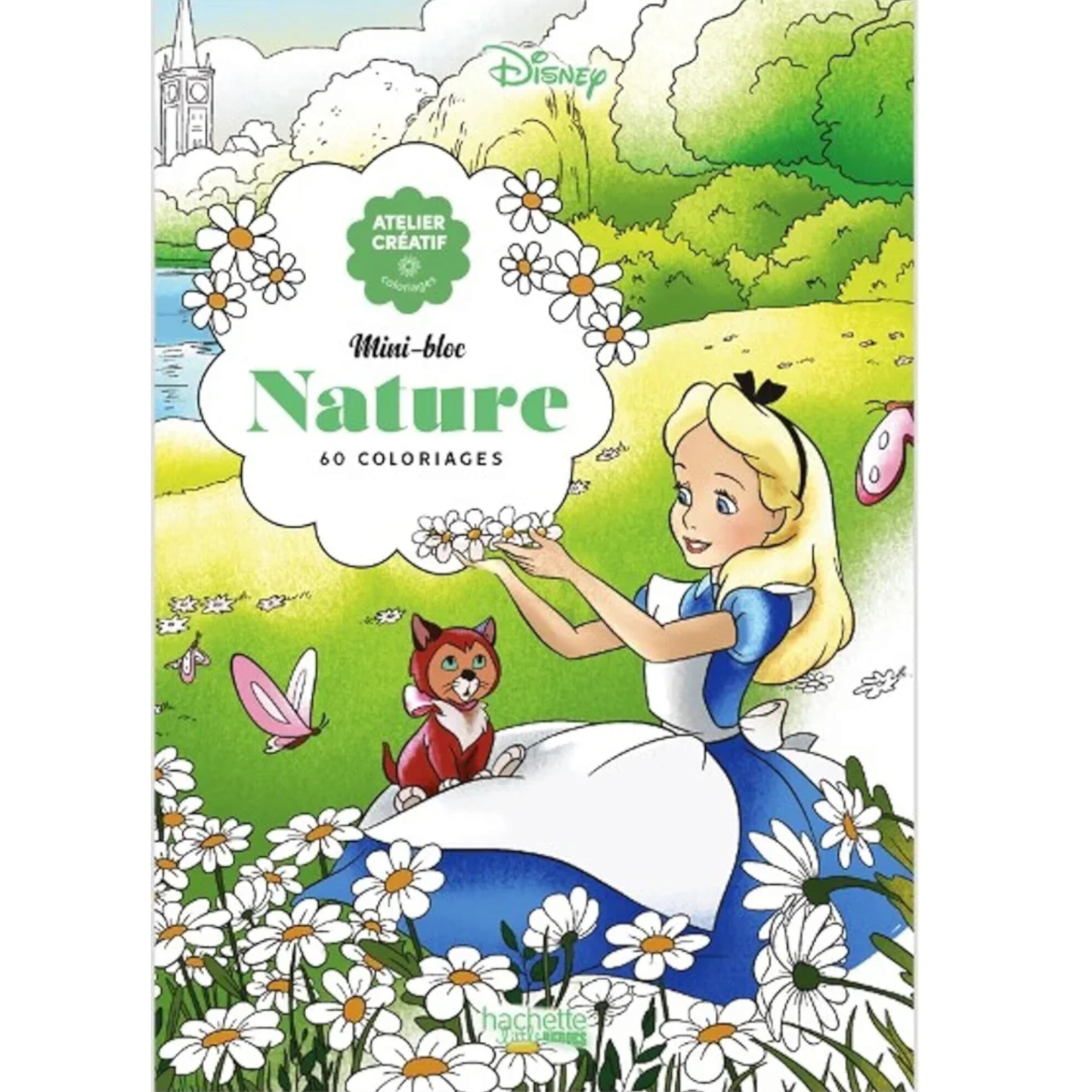 Mini bloc de coloriages Disney - Nature - Coloriages Art Thérapie - Hachette Heroes J'M T Créa